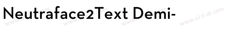 Neutraface2Text Demi字体转换 Neutraface2Text Demi字体转换